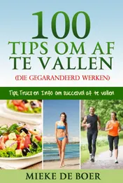 Omslag van 100 tips om af te vallen