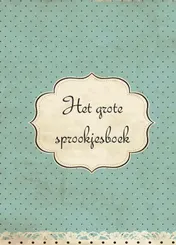 Omslag van Het grote sprookjes boek