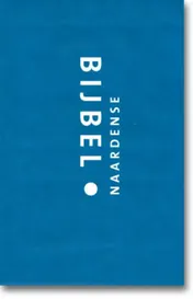 Omslag van Naardense Bijbel