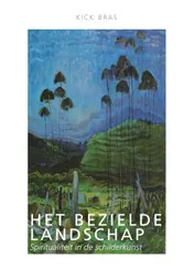 Omslag van Het bezielde landschap
