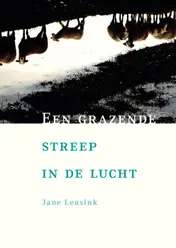 Omslag van Een grazende streep in de lucht