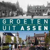 Omslag van Groeten uit Assen
