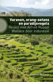 Omslag van Varanen, orang-oetans en paradijsvogels