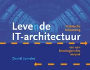 Omslag van Levende IT-architectuur