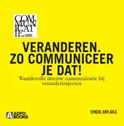 Omslag van Veranderen. Zo communiceer je dat!