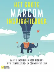 Omslag van Het grote marcom inspiratieboek