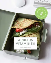 Omslag van Arbeidsvitaminen - lekker & gezond aan het werk