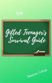 Omslag van The Gifted Teenager's Survival Guide