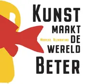 Omslag van Kunst maakt de wereld beter