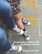 Omslag van Help ik word 50