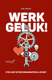 Omslag van Werkgeluk!