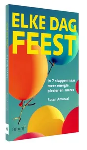 Omslag van Elke dag feest