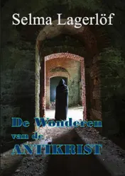 Omslag van De wonderen van de Antikrist