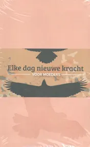 Omslag van Elke dag nieuwe kracht