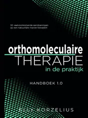 Omslag van Orthomoleculaire therapie in de praktijk