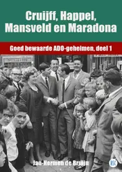 Omslag van Cruijff, Happel, Mansveld en Maradona