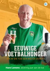 Omslag van Eeuwige voetbalhonger (en af en toe een beetje dorst)