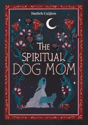 Omslag van The Spiritual Dog Mom