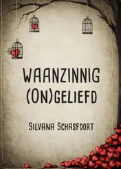 Omslag van Waanzinnig (on)geliefd