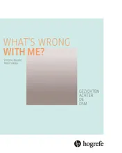 Omslag van What's wrong with me?