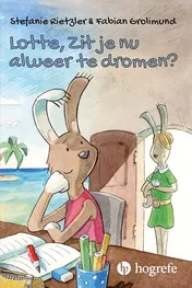 Omslag van Lotte, zit je nu alweer te dromen?