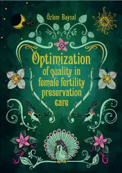 Omslag van Optimization of quality in female fertility preservation care