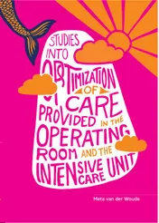 Omslag van Studies into optimization of care provided in the operating room and the intensive care unit