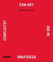 Omslag van Can Art Aid in Resolving Conflicts?