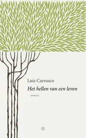 Omslag van Het hellen van een leven