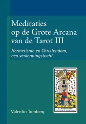 Omslag van Meditaties op de Grote Arcana van de Tarot III
