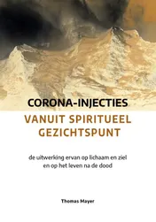 Omslag van Corona-injecties vanuit spiritueel gezichtspunt
