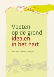Omslag van Voeten op de grond - idealen in het hart