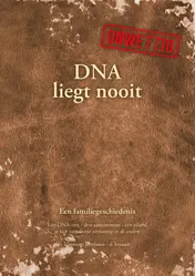 Omslag van DNA liegt nooit
