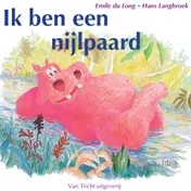 Omslag van Ik ben een nijlpaard