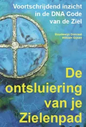 Omslag van De ontsluiering van je zielenpad