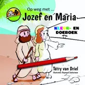 Omslag van Op weg met Jozef en Maria KLEUR- EN DOEBOEK