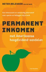 Omslag van Permanent inkomen met Amerikaanse hoog-dividendaandelen