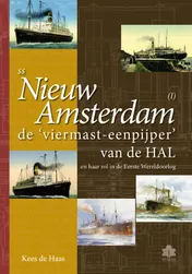 Omslag van ss Nieuw Amsterdam (I)de ‘viermast-eenpijper’ van de HAL