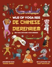 Omslag van Wijs op yoga reis: de Chinese dierenriem