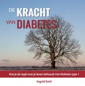 Omslag van De kracht van diabetes