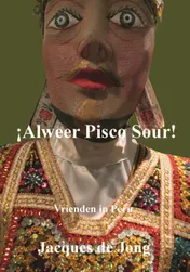 Omslag van Alweer Pisco Sour