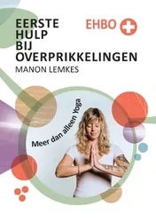 Omslag van Eerste Hulp Bij Overprikkelingen