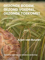 Omslag van Gezonde bodem, gezond voedsel, gezonde toekomst