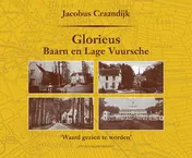 Omslag van Glorieus Baarn en Lage Vuursche