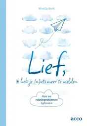 Omslag van Lief, ik heb je (n)iets meer te melden