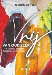 Omslag van Vrij van oud zeer