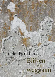 Omslag van Blijven en weggaan