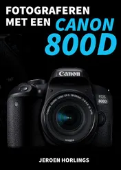 Omslag van Fotograferen met een Canon 800D