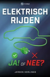 Omslag van Elektrisch rijden ja of nee