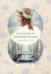Omslag van Het kruispunt bij Cypress Creek